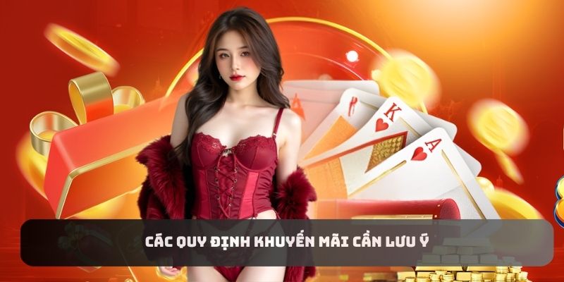Các quy định khuyến mãi cần lưu ý